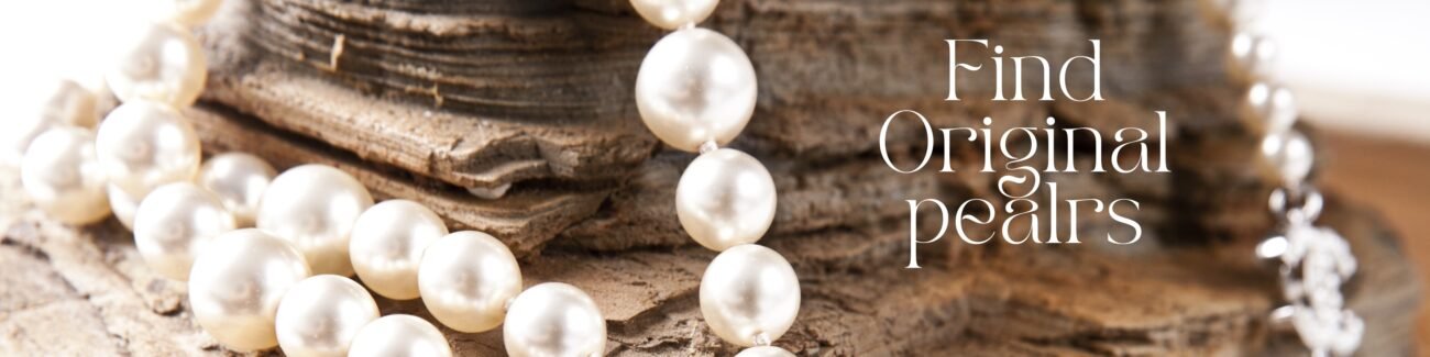 How to Find Original Pearls